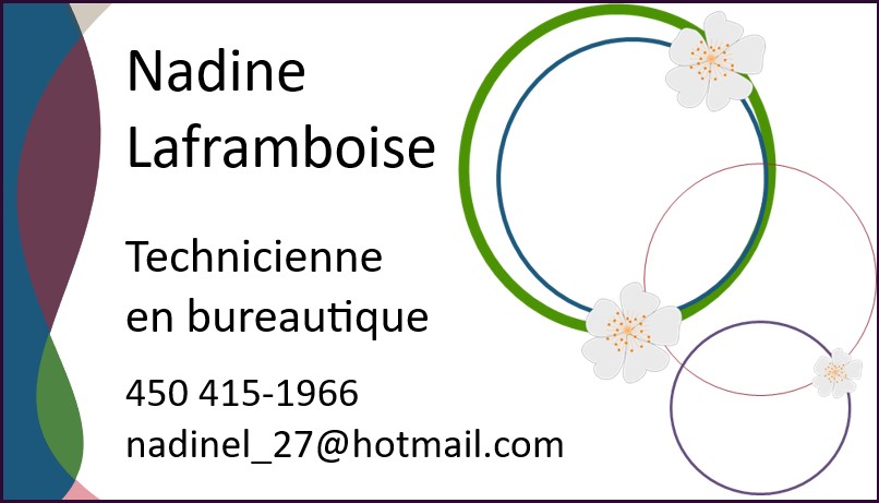 Nadine Laframboise 
Technicienne en bureautique

450 415-1966